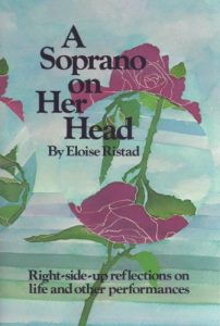 Download A Soprano on Her Head: Right-side-up reflections on life and other performances pdf, epub, ebook