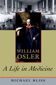 Download William Osler: A Life in Medicine pdf, epub, ebook