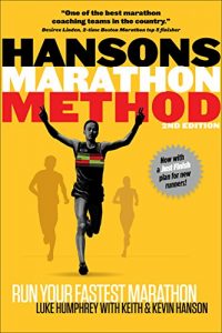 Download Hansons Marathon Method: Run Your Fastest Marathon the Hansons Way pdf, epub, ebook