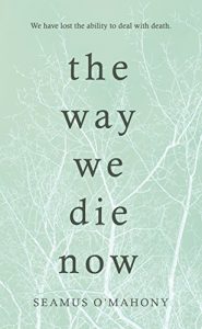 Download The Way We Die Now pdf, epub, ebook