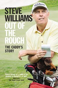 Download Out of the Rough: The Caddy’s Story pdf, epub, ebook