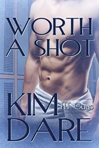 Download Worth a Shot (FIT Guys Book 2) pdf, epub, ebook