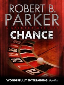 Download Chance (A Spenser Mystery) (The Spenser Series Book 23) pdf, epub, ebook