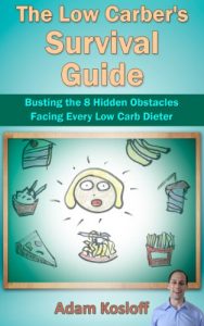 Download The Low Carb Survival Guide: Busting the 8 Hidden Obstacles Facing Every Low Carb Dieter! pdf, epub, ebook