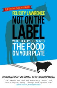 Download Not On the Label: What Really Goes into the Food on Your Plate pdf, epub, ebook