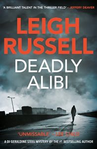 Download Deadly Alibi: A gripping crime thriller (A DI Geraldine Steel Thriller) pdf, epub, ebook