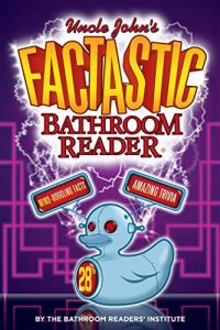 Download Uncle John’s Factastic Bathroom Reader pdf, epub, ebook