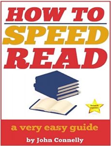 Download How to Speed Read: 300%+ Improved Reading Speed TODAY: A Very Easy Guide (The Learning Development Book Series 6) pdf, epub, ebook