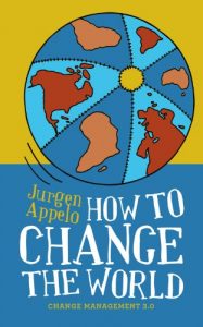 Download How to Change the World: Change Management 3.0 pdf, epub, ebook