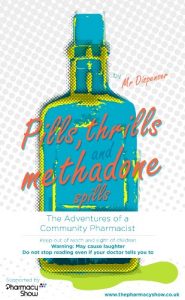Download Pills, Thrills and Methadone Spills: The Adventures of a Community Pharmacist pdf, epub, ebook
