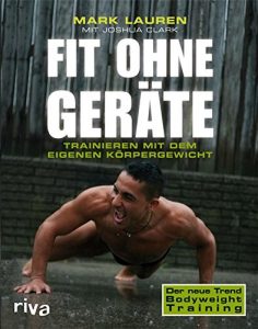 Download Fit ohne Geräte: Trainieren mit dem eigenen Körpergewicht (German Edition) pdf, epub, ebook