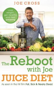 Download The Reboot with Joe Juice Diet – Lose weight, get healthy and feel amazing: As seen in the hit film ‘Fat, Sick & Nearly Dead’ pdf, epub, ebook