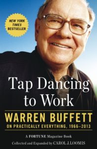 Download Tap Dancing to Work: Warren Buffett on Practically Everything, 1966-2012 pdf, epub, ebook