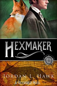 Download Hexmaker (Hexworld Book 2) pdf, epub, ebook
