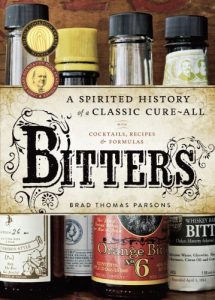 Download Bitters: A Spirited History of a Classic Cure-All, with Cocktails, Recipes, and Formulas pdf, epub, ebook