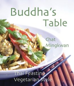 Download Buddha’s Table: Thai Feasting Vegetarian Style pdf, epub, ebook