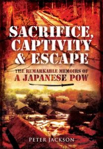 Download Sacrifice, Captivity and Escape: The Remarkable Memoirs of a Japanese POW pdf, epub, ebook