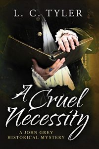 Download A Cruel Necessity (A John Grey Historical Mystery Book 1) pdf, epub, ebook