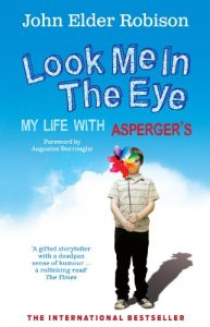 Download Look Me in the Eye: My Life with Asperger’s pdf, epub, ebook