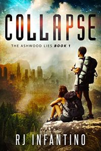 Download Collapse (The Ashwood Lies Book 1) pdf, epub, ebook