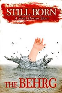 Download Still Born: A Short Horror Story pdf, epub, ebook