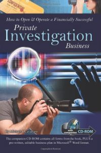 Download How to Open & Operate a Financially Successful Private Investigation Business: With Companion CD-ROM (How to Open and Operate a Financially Successful…) (How to Open & Operate a …) pdf, epub, ebook