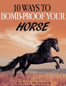 Download 10 Ways to Bomb-proof Your Horse pdf, epub, ebook