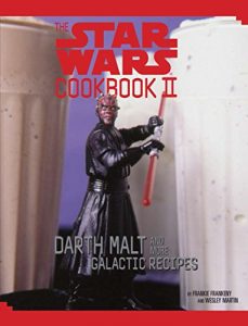 Download The Star Wars Cookbook II: Darth Malt and More Galactic Recipes pdf, epub, ebook