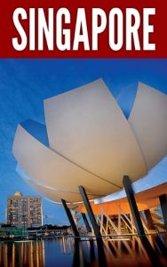 Download Singapore 2014: New Information and Cultural Insights Entrepreneurs Need to Start a Business in Singapore pdf, epub, ebook