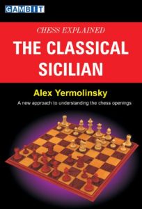 Download Chess Explained: The Classical Sicilian pdf, epub, ebook