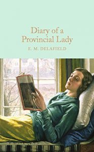 Download Diary of a Provincial Lady (Macmillan Collector’s Library Book 84) pdf, epub, ebook