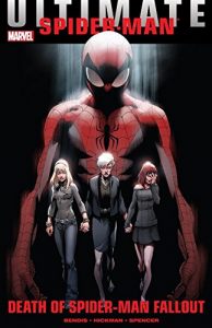 Download Ultimate Comics Spider-Man: Death of Spider-Man Fallout (Ultimate Comics Fallout) pdf, epub, ebook