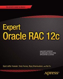 Download Expert Oracle RAC 12c (The Expert’s Voice) pdf, epub, ebook