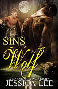 Download Sins of A Wolf (KinKaid Wolf Pack Book 4) pdf, epub, ebook