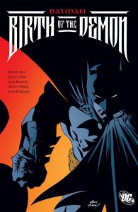 Download Batman: Birth of the Demon pdf, epub, ebook