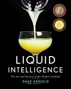 Download Liquid Intelligence: The Art and Science of the Perfect Cocktail pdf, epub, ebook