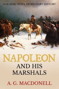 Download Napoleon and His Marshals pdf, epub, ebook