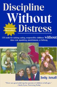 Download Discipline Without Distress: 135 tools for raising caring, responsible children without time-out, spanking, punishment or bribery pdf, epub, ebook