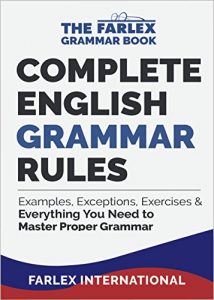 Download Complete English Grammar Rules: Examples, Exceptions, Exercises, and Everything You Need to Master Proper Grammar (The Farlex Grammar Book Book 1) pdf, epub, ebook