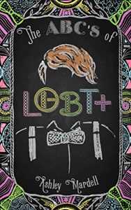 Download The ABC’s of LGBT+ pdf, epub, ebook