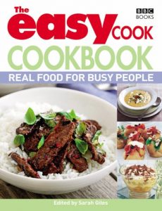 Download The Easy Cook Cookbook: Real food for busy people pdf, epub, ebook