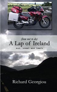 Download (how not to do) A Lap of Ireland: mud, sweat and tears pdf, epub, ebook
