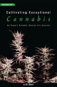 Download Cultivating Exceptional Cannabis: An Expert Breeder Shares His Secrets (Marijuana Tips Series) pdf, epub, ebook