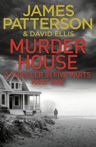 Download Murder House: Part One (Murder House Serial) pdf, epub, ebook