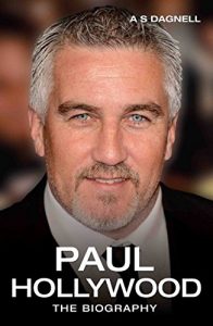 Download Paul Hollywood – The Biography pdf, epub, ebook