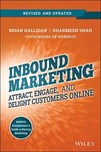 Download Inbound Marketing, Revised and Updated: Attract, Engage, and Delight Customers Online pdf, epub, ebook