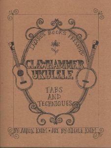 Download Clawhammer Ukulele: Tabs and Techniques pdf, epub, ebook