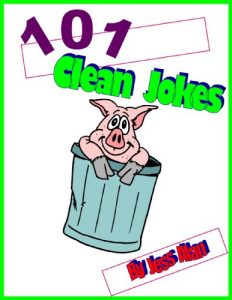 Download 101 Clean Jokes for Kids: Teach Your Child To Read The Fun Way pdf, epub, ebook