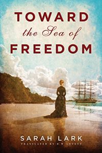Download Toward the Sea of Freedom pdf, epub, ebook