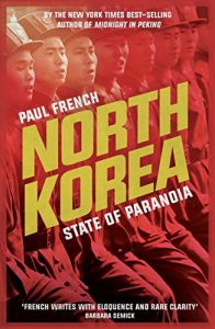 Download North Korea: State of Paranoia (Asian Arguments) pdf, epub, ebook